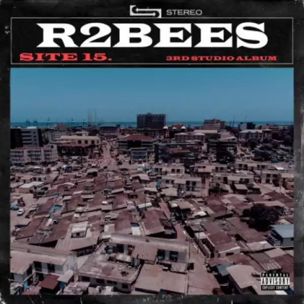 R2Bees - My Baby (Feat. Burna Boy)